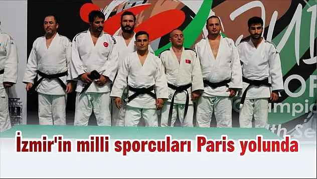 İzmir'in milli sporcuları Paris yolunda