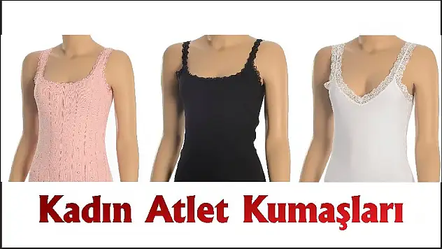 Kadın Atlet Kumaşları