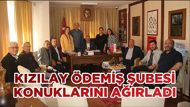 KIZILAY ÖDEMİŞ ŞUBESİ KONUKLARINI AĞIRLADI