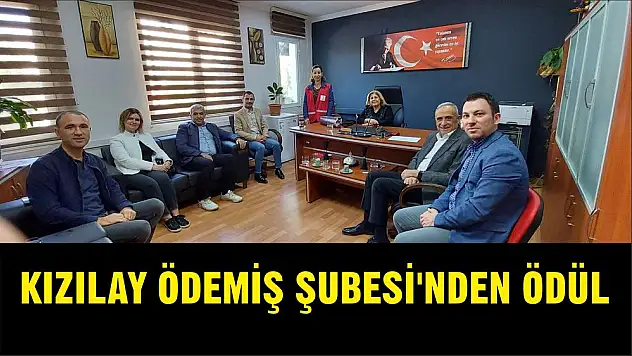 KIZILAY ÖDEMİŞ ŞUBESİ'NDEN ÖDÜL