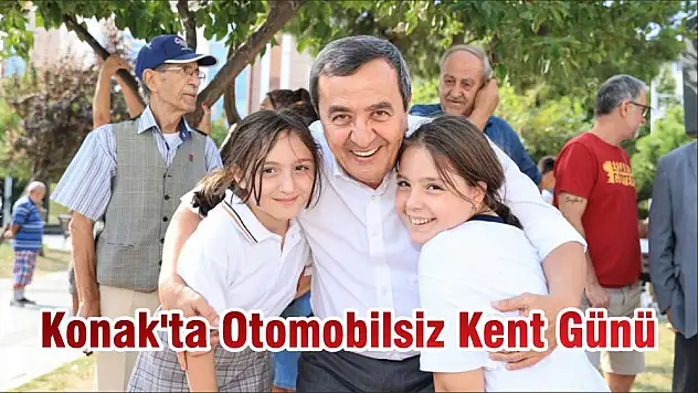 Konak'ta Otomobilsiz Kent Günü