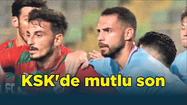 KSK'de mutlu son