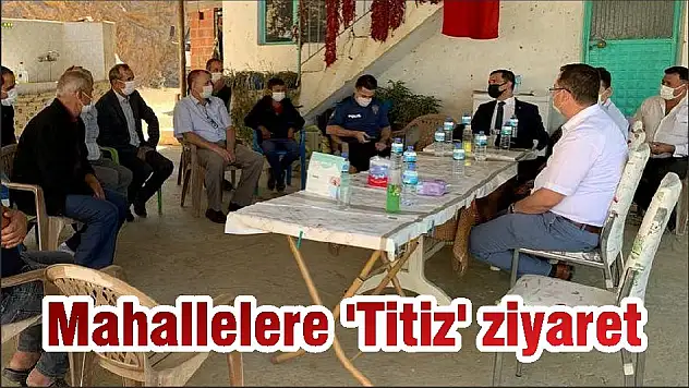 Mahallelere 'Titiz' ziyaret