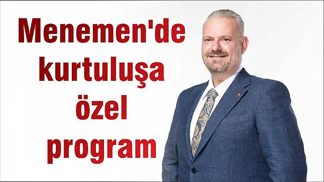 Menemen'de kurtuluşa özel program