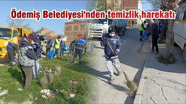 Ödemiş Belediyesi'nden temizlik harekatı