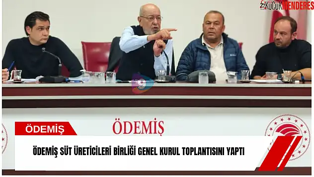 Ödemiş Süt Üreticileri Birliği genel kurul toplantısını yaptı