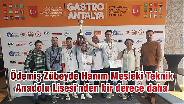 Ödemiş Zübeyde Hanım Mesleki Teknik Anadolu Lisesi'nden bir derece daha