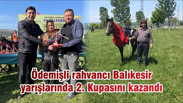 Ödemişli rahvancı Balıkesir yarışlarında 2. Kupasını kazandı
