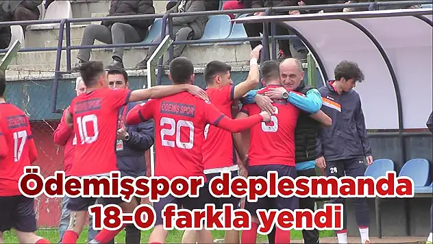 Ödemişspor deplesmanda 18-0 farkla yendi