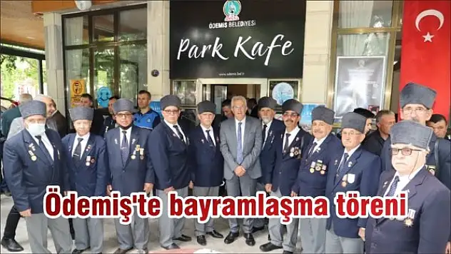 Ödemiş'te bayramlaşma töreni