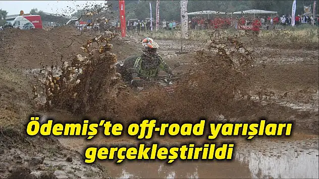 Ödemiş'te off-road yarışları gerçekleştirildi