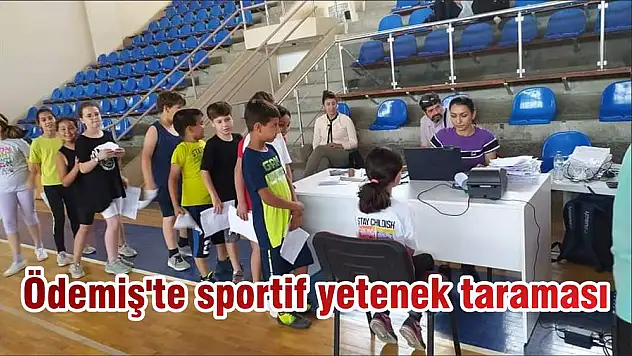 Ödemiş'te sportif yetenek taraması