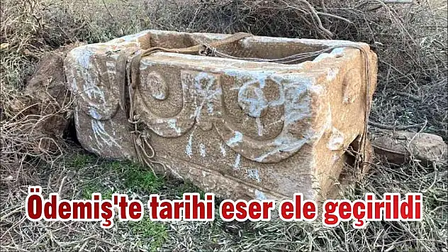 Ödemiş'te tarihi eser ele geçirildi