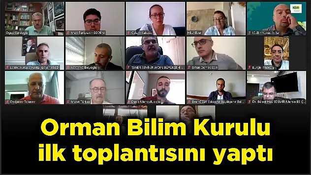 Orman Bilim Kurulu ilk toplantısını yaptı