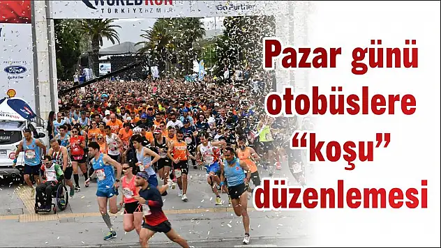 Pazar günü otobüslere 'koşu' düzenlemesi