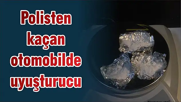 Polisten kaçan otomobilde uyuşturucu