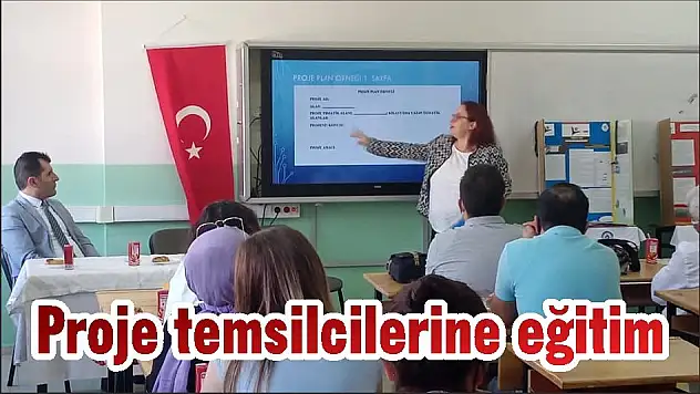 Proje temsilcilerine eğitim