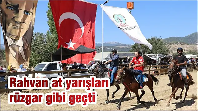 RAHVAN AT YARIŞLARI HEYECANI ÖDEMİŞ’TEYDİ