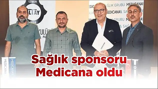 Sağlık sponsoru Medicana oldu