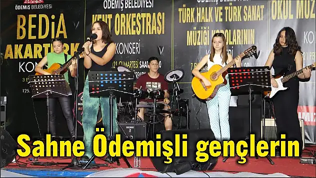 Sahne Ödemişli gençlerin