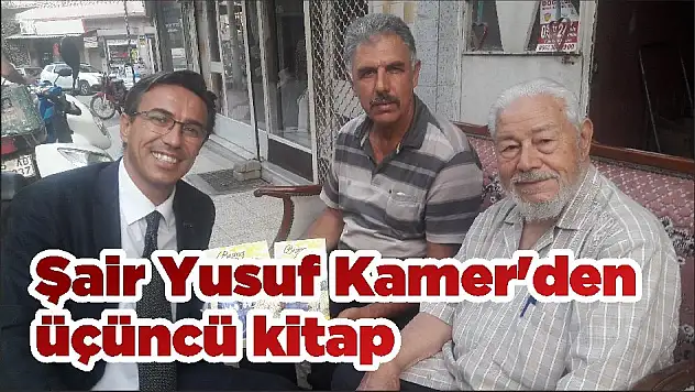 Şair Yusuf Kamer'den üçüncü kitap