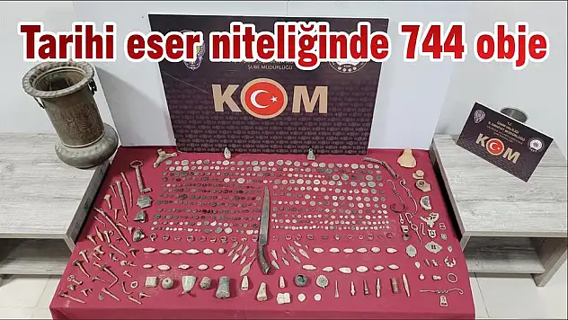 Tarihi eser niteliğinde 744 obje