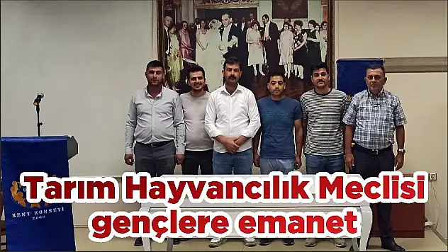 Tarım Hayvancılık Meclisi gençlere emanet