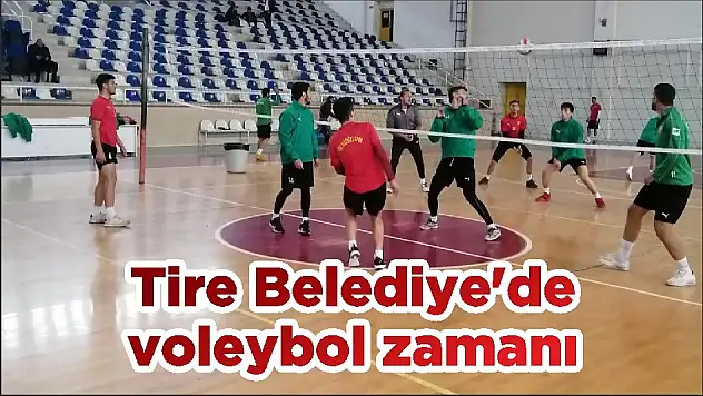 Tire Belediye'de voleybol zamanı