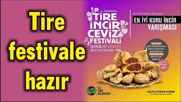 Tire festivale hazır