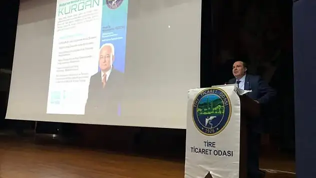 Tire Ticaret Odası'ndan 'Vergide Yeni Yaklaşım: KURGAN' Konferansı