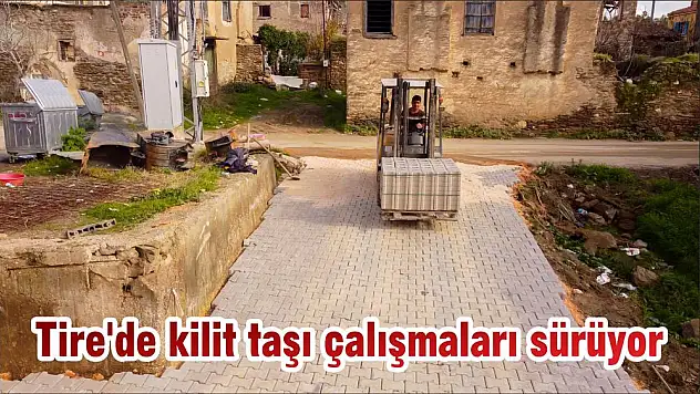 Tire'de kilit taşı çalışmaları sürüyor