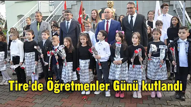 Tire'de Öğretmenler Günü kutlandı