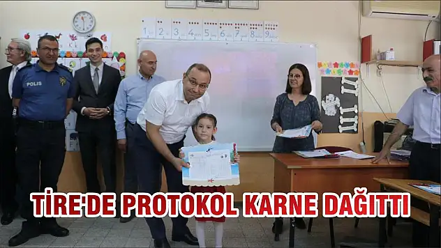 TİRE'DE PROTOKOL KARNE DAĞITTI