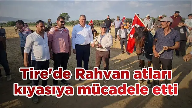 Tire'de Rahvan atları kıyasıya mücadele etti
