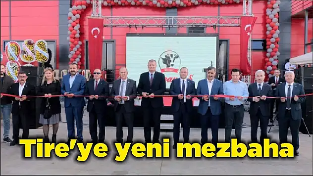 Tire'ye yeni mezbaha