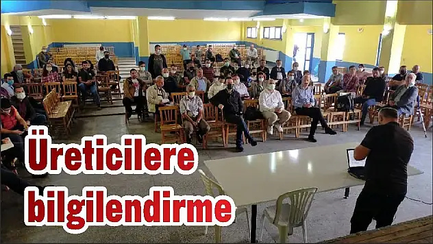 Üreticilere bilgilendirme