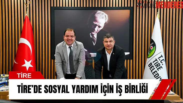 Tire’de sosyal yardım için iş birliği