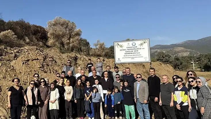 Sağlık-Sen İzmir 2 No’lu Şubeden Üzümlü Köyü’ne “Hatıra Zeytin Bahçesi”