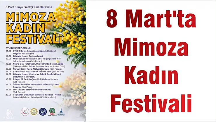 8 Mart'ta Mimoza Kadın Festivali