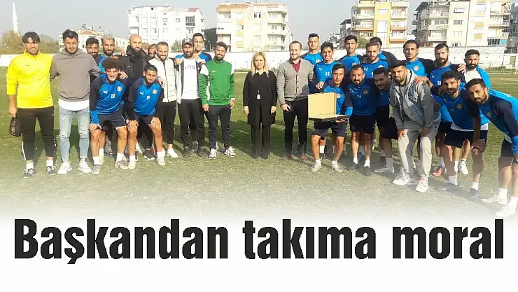 Başkandan takıma moral