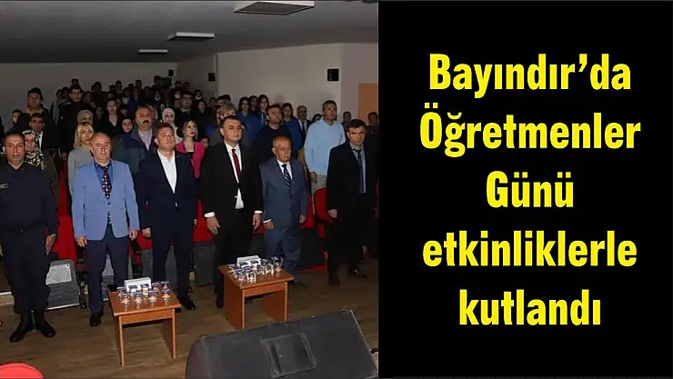 Bayındır'da Öğretmenler Günü etkinliklerle kutlandı