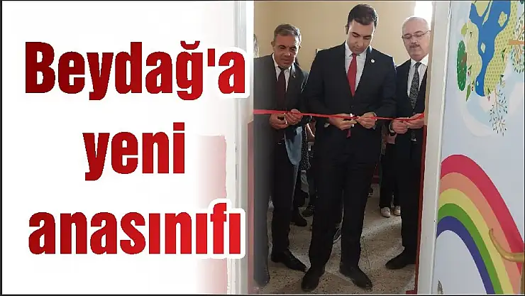 Beydağ'a yeni anasınıfı
