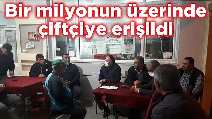 Bir milyonun üzerinde çiftçiye erişildi