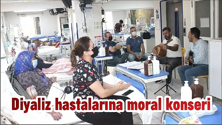 Diyaliz hastalarına moral konseri