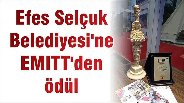 Efes Selçuk Belediyesi'ne EMITT'den ödül