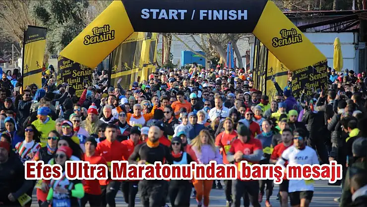 Efes Ultra Maratonu'ndan barış mesajı