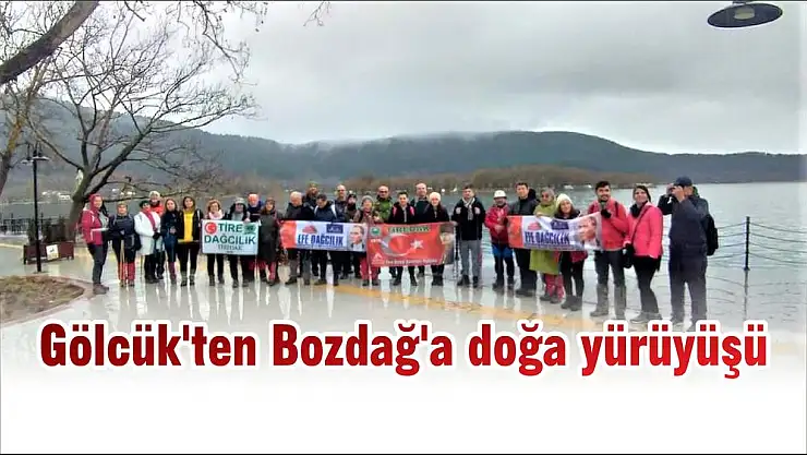 Gölcük'ten Bozdağ'a doğa yürüyüşü