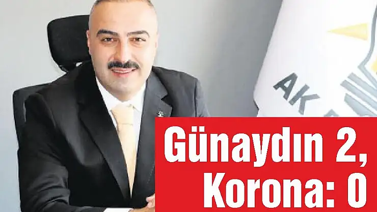 Günaydın 2, Korona: 0