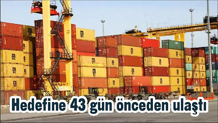 Hedefine 43 gün önceden ulaştı