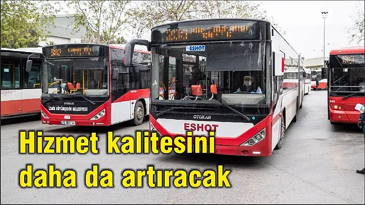 Hizmet kalitesini daha da artıracak